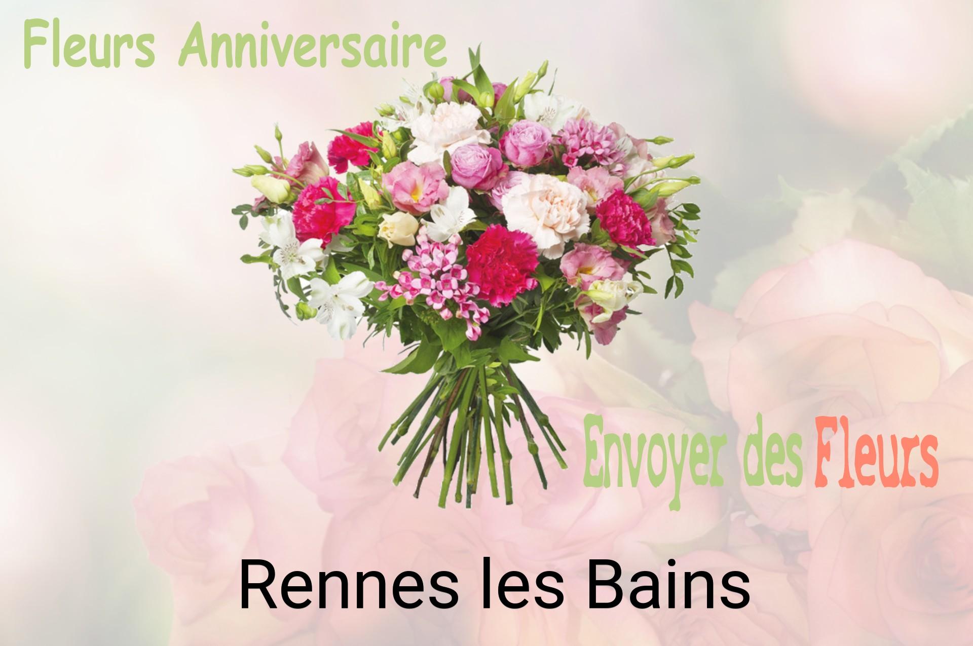 Bouquet de fleurs d’anniversaire livré à Rennes-les-Bains